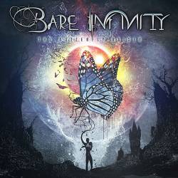 Bare Infinity : The Butterfly Raiser
